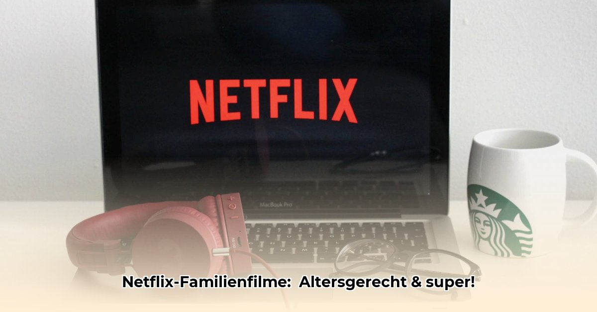 leuke-familie-films-netflix